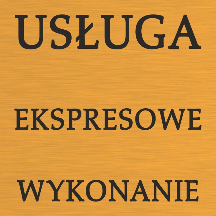 Ekspresowe wykonanie